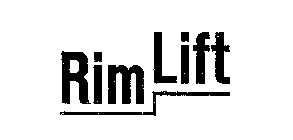 RIM LIFT