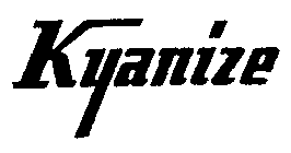 KYANIZE