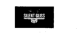 SILENT GLISS