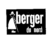 BERGER DU NORD