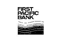 FIRST PACIFIC BANK