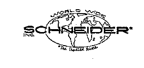 SCHNEIDER*INC. THE TRUSTED NAME WORLD WIDE