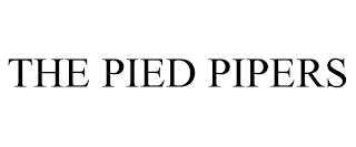 THE PIED PIPERS