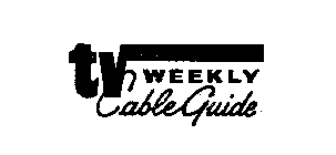 TV WEEKLY CABLE GUIDE