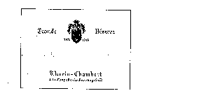 THORIN-CHAMBERT GRANDE RESERVE 1478 1914 A LA CHAPELLE DE GUINCHAY (S & L)