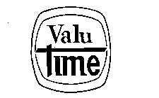 VALU TIME