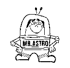 MR. ASTRO