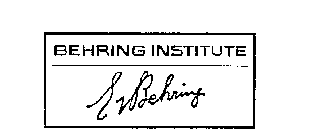 E.V. BEHRING BEHRING INSTITUTE