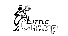 LITTLE CHAMP