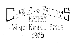 CHARLIE FALLON'S EATERY WORLD FAMOUS SINCE 1975