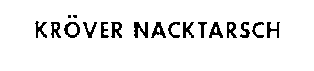 KROVER NACKTARSCH