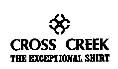 CROSS CREEK THE EXCEPTIONAL SHIRT
