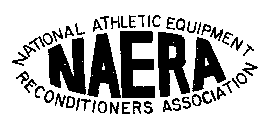 NAERA NATIONAL ATHLETIC EQUIPMENT RECONDITIONERS ASSOCIATION