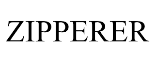 ZIPPERER