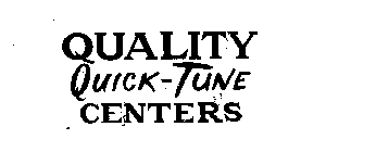 QUALITY QUICK-TUNE CENTERS