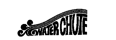 WATER CHUTE