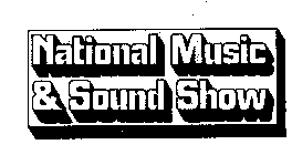NATIONAL MUSIC & SOUND SHOW