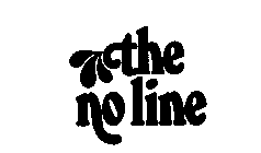 THE NO LINE