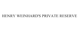 HENRY WEINHARD'S PRIVATE RESERVE