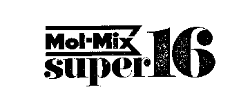 MOL-MIX SUPER 16