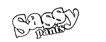 SASSY PANTS
