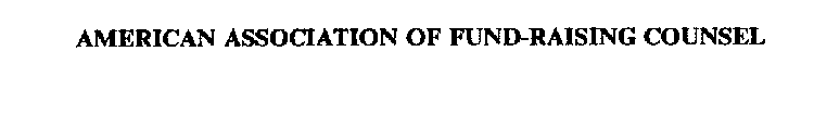 AMERICAN ASSOCIATION OF FUND-RAISING COUNSEL