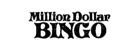 MILLION DOLLAR BINGO