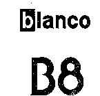 BLANCO B8