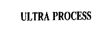 ULTRA PROCESS