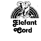 ELEFANT CORD