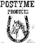 POSTYME PRODUCTS