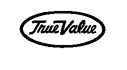 TRUE VALUE