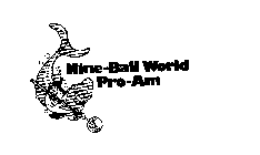 NINE-BALL WORLD PRO-AM