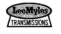 LEE MYLES TRANSMISSIONS