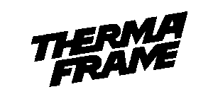 THERMA FRAME
