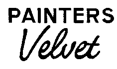 PAINTERS VELVET