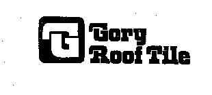 G GORY ROOF TILE