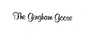 THE GINGHAM GOOSE