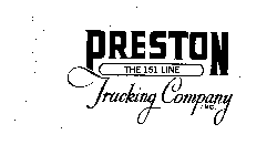 PRESTON TRUCKING COMPANY, INC. THE 151 LINE