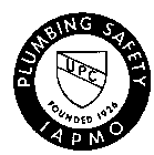 PLUMBING SAFETY UPC FOUNDED 1926 IAPMO