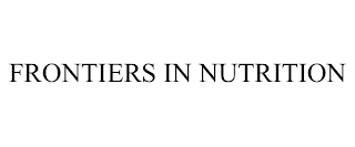 FRONTIERS IN NUTRITION