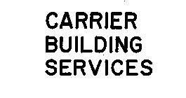 CARRIER BUILDING SERVICES