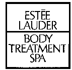 ESTEE LAUDER BODY TREATMENT SPA