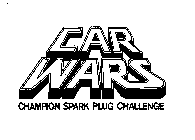 CAR WARS CHAMPION SPARK PLUG CHALLENGE