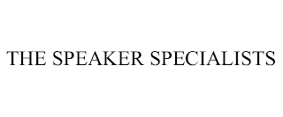 THE SPEAKER SPECIALISTS