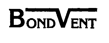 BOND VENT