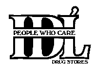 PEOPLE WHO CARE IDL DRUG STORES