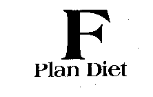 F PLAN DIET