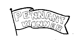 PENNANT WINNER