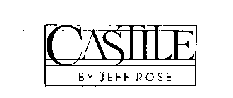 CASTILE BY JEFF ROSE